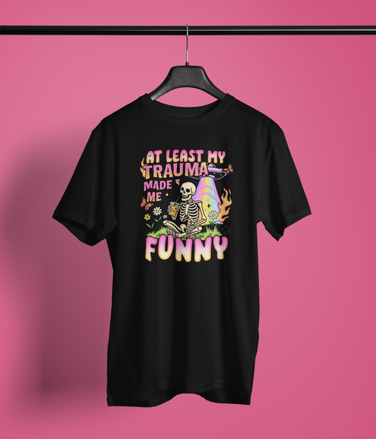 At Least My Trauma Made Me Funny Shirt – Coping, but Make It Cosmic